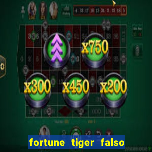 fortune tiger falso para brincar